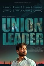 Movie poster: Union Leader