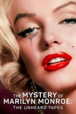 Movie poster: The Mystery of Marilyn Monroe: The Unheard Tapes