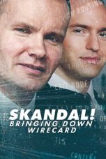 Movie poster: Skandal! Bringing Down Wirecard