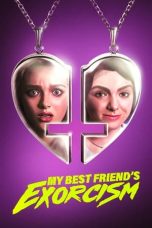 Movie poster: My Best Friend’s Exorcism
