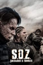 Movie poster: S.O.Z: Soldiers or Zombies