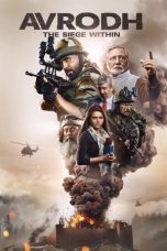 Movie poster: Avrodh – The Siege Within 2022