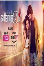 Movie poster: Badtameez Dil Season 1 Episode 10