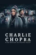 Movie poster: Charlie Chopra & The Mystery Of Solang Valley Season 1 Episode 4