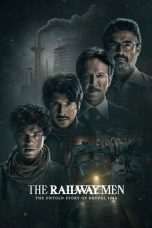 Movie poster: The Railway Men – The Untold Story of Bhopal 1984 2023