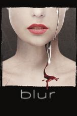 Movie poster: Blur 2022