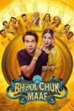 Bhool Chuk Maaf: भूल चूक माफ (2025) Bhool Chuk Maaf: भूल चूक माफ (2025)