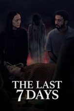 The Last 7 Days: Sebelum 7 Hari (2025) The Last 7 Days: Sebelum 7 Hari (2025)