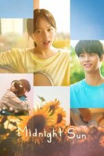 Midnight Sun: 태양의 노래 (2025) Midnight Sun: 태양의 노래 (2025)